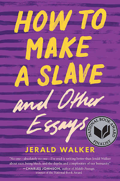 book cover How to Make a Slave and Other Essays book cover
